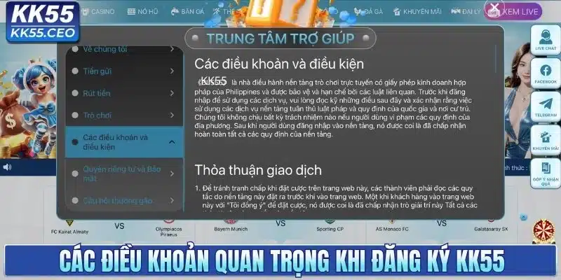 Các điều khoản quan trọng khi đăng ký KK55
