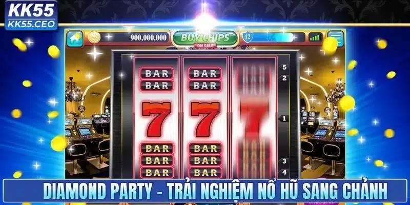 Diamond Party - Trải nghiệm nổ hũ sang chảnh, thắng lớn
